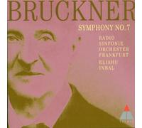 Eliahu Inbal - Bruckner:symphonie n°7