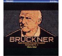 Eliahu Inbal - Bruckner:Symphony No.5