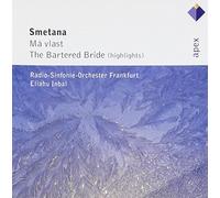 Eliahu Inbal - Smetana : Ma Vlast & The Bartered Bride [Highlights] - Apex