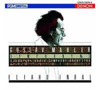 Eliahu Indal - Mahler: Symphony No. 3