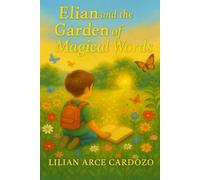 Elian and the Garden of Magical Words