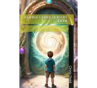 ELIAN E L’OROLOGIO DEI SOGNI