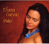Eliana Cuevas - Vidas