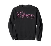 Eliana Nombre Mujeres Elegante Lindo Esposa Elegante Chica Novia GF Sudadera