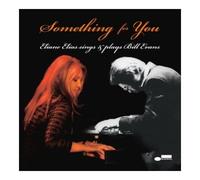 Eliane Elias - Something For You : Eliane Elias Sings & Plays Bill Evans
