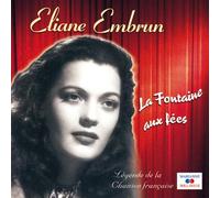 Eliane Embrun - La fontaine aux fées