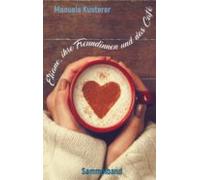 Eliane Ihre Freundinnen Und Das Café (ebook)