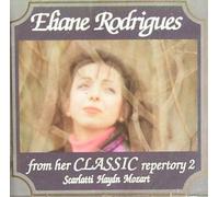 Eliane Rodrigues (PIANO) Classic Repertory Vol.2: SONATEN/SONATAS Scarlatti, Mozart, Haydn