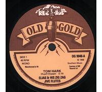 Elias And His Zig-Zag Jive Flutes - Tom Hark