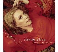 Elias Eliane - Kissed By Nature