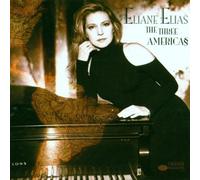 Elias, Eliane - The Three Americas