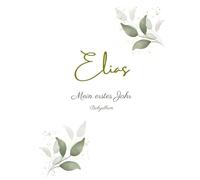 Elias - Mein erstes Jahr - Babyalbum