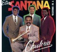 Elias Santana Y Su Orquesta - Chuleria (UK Import)