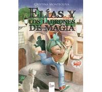 Elías y los Ladrones de Magia