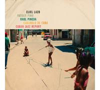 Eliel Lazo, Yasser Pino, Raul Pineda & Caramelo de Cub Cuban Jazz Repor (Vinyl)