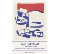Elif Batuman The Possessed (Tapa blanda) Best of Granta