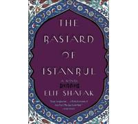 Elif Shafak The Bastard of Istanbul (Tapa blanda)