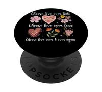 Elige el amor sobre el odio El miedo otra vez Mensaje floral PopSockets PopGrip Adhesivo