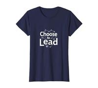 Elige liderar: Tema Inspirador de Red Motivacional Camiseta, Mujer, Azul Marino, XS