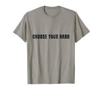 Elige tu gráfico inspirador con cita positiva dura Camiseta