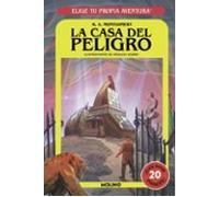 Elige Tu Propia Aventura 6: La Casa Del Peligro