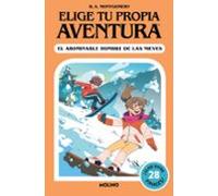 Elige Tu Propia Aventura - El Abominable Hombre De Las Nieves (ebook)