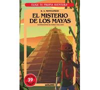 ELIGE TU PROPIA AVENTURA EL MISTERIO DE LOS MAYAS | Adam B. Seligman Rahel R. Wasserfall David W. Montgomery
