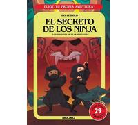 Elige tu propia aventura - El secreto de los ninja