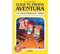 Elige tu propia aventura - Las joyas perdidas de Nabooti (Ficción Kids)