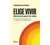 Elige vivir | Carlos Oliveira