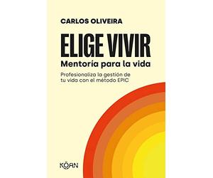 Elige vivir: Mentoría para la vida (KOAN)