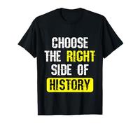 Elija el Lado Correcto de la Historia Cita de Libertad patriótica Camiseta
