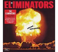 The Eliminators Loving Explosion (Vinyl) 12" Album