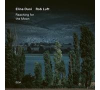 Elina Duni - Reaching For The Moon