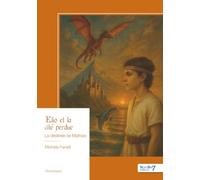 Elio et la cité perdue