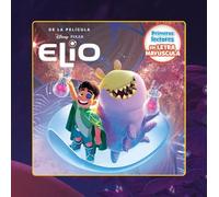 Elio. Primeros lectores en letra MAYÚSCULA (Disney. Elio)