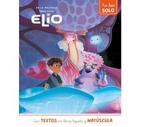 Elio (Ya leo solo): Con textos en letra ligada y mayúscula (Aprendo con Disney)