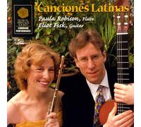 Eliot Fisk & Paula Robison - Canciones Latinas