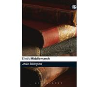 Eliot's Middlemarch (Reader's Guides)
