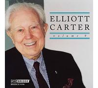 Eliott Carter Edition, Vol. 9.