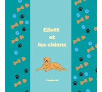 Eliott et les chiens