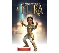 Elira: The Warrior of Light