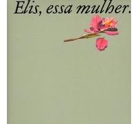 Elis Regina - Elis, Essa Mulher