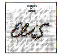 Elis Regina - Saudade do Brasil