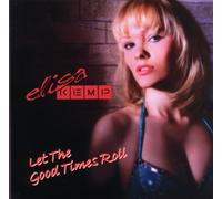 Elisa Kemp - Let the Good Times Roll