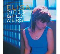 Elisa - Pipes & Flowers (Lp 180 Gr.) [Vinilo]