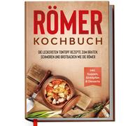 Elisa Schulte Römer Kochbuch: Die leckersten Tontopf Rezepte zum Bra (Tapa dura)