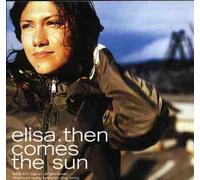 Elisa - Then Comes the Sun