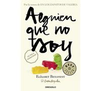 Elísabet Benavent Alguien que no soy / Someone I'm Not (Tapa blanda) My Choice