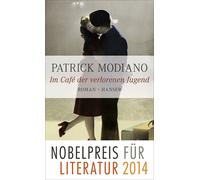 Elisabeth Edl Patrick Modiano Im Café der verlorenen Jugend: Roman (Tapa dura)